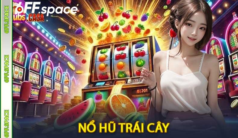 Nổ hũ trái cây